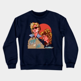 Ride or Die Crewneck Sweatshirt